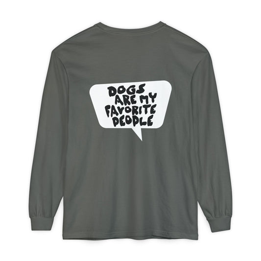 Dogs Are My Favorite People Long Sleeve Tee