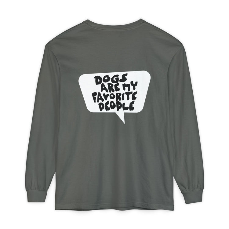 Dogs Are My Favorite People Long Sleeve Tee