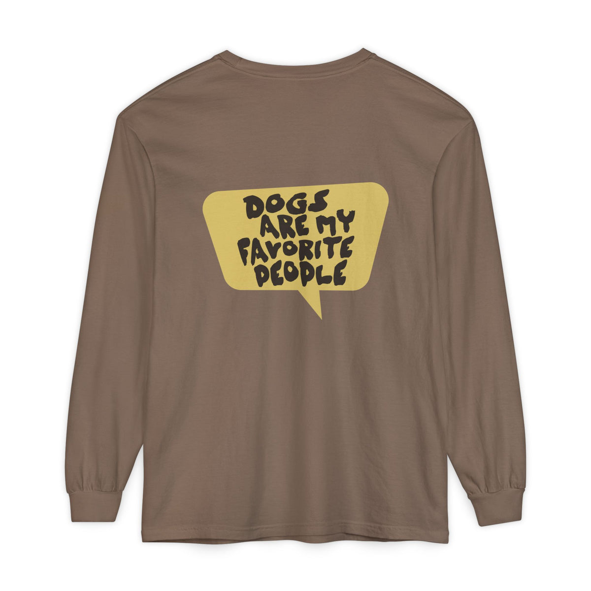 Dogs Are My Favorite People Long Sleeve Tee