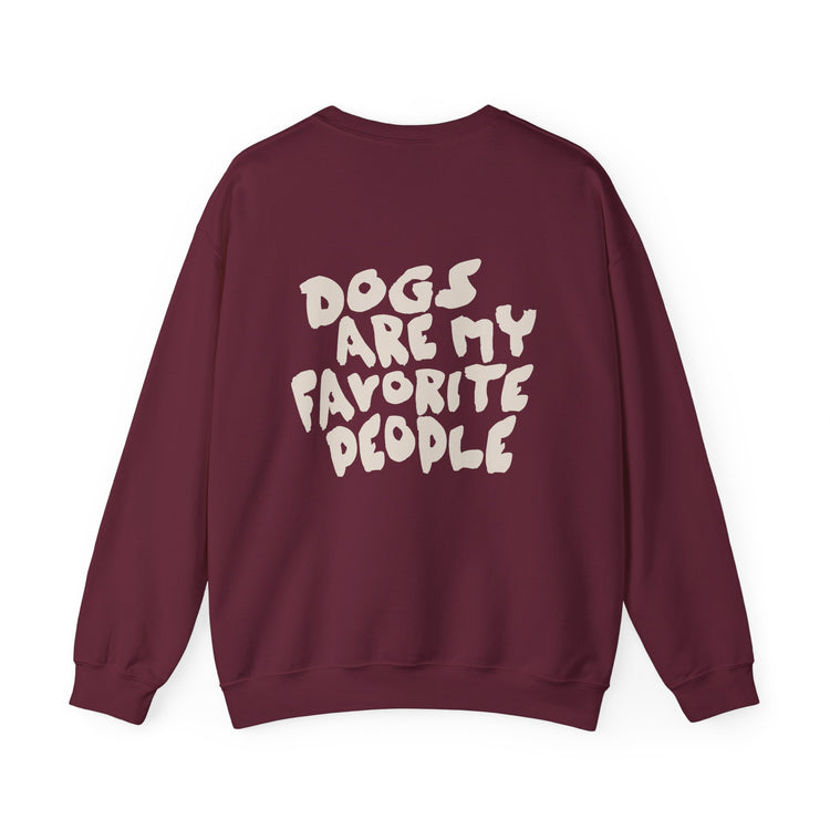 Dogs Are My Favorite People Sweatshirt